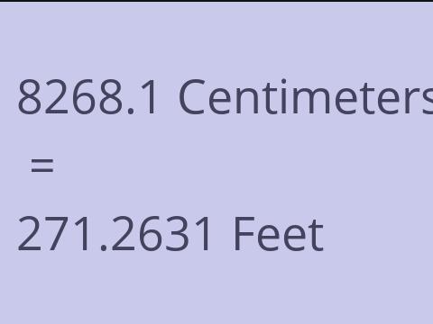 8268.1 CM TO FEET