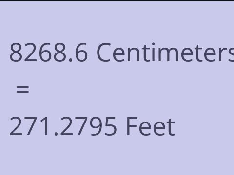 8268.6 CM TO FEET