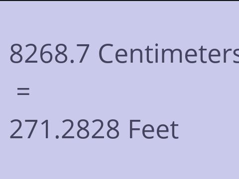 8268.7 CM TO FEET
