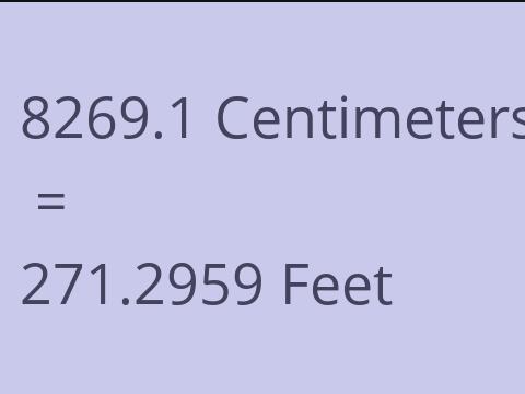 8269.1 CM TO FEET