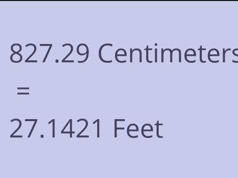 827.29 CM TO FEET