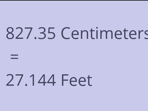 827.35 CM TO FEET