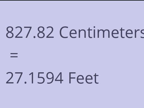 827.82 CM TO FEET