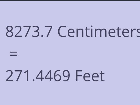 8273.7 CM TO FEET
