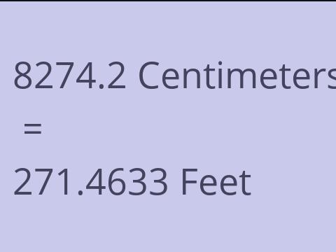 8274.2 CM TO FEET