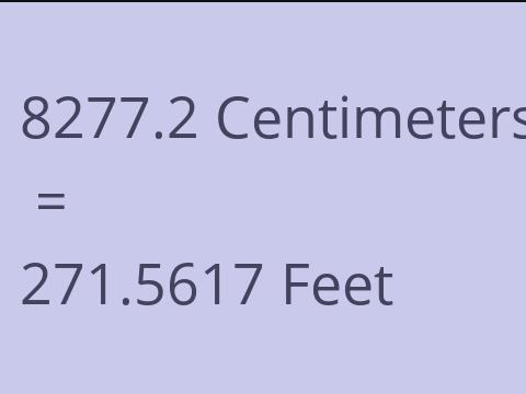 8277.2 CM TO FEET