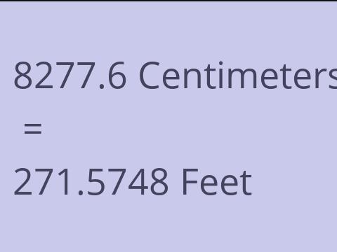8277.6 CM TO FEET