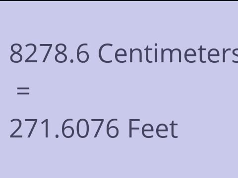 8278.6 CM TO FEET
