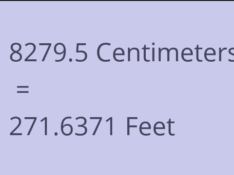 8279.5 CM TO FEET