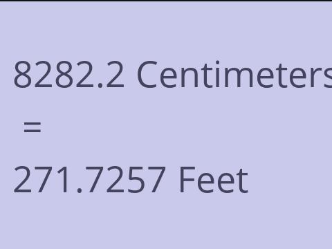 8282.2 CM TO FEET