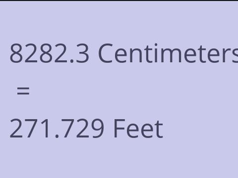 8282.3 CM TO FEET