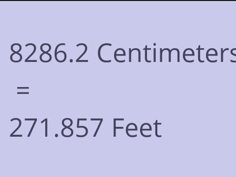 8286.2 CM TO FEET