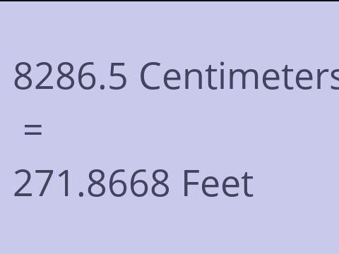 8286.5 CM TO FEET