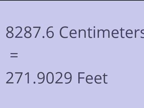 8287.6 CM TO FEET