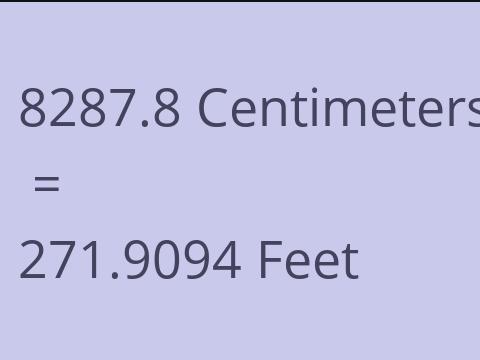 8287.8 CM TO FEET