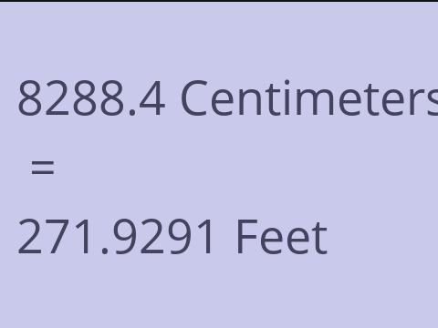 8288.4 CM TO FEET