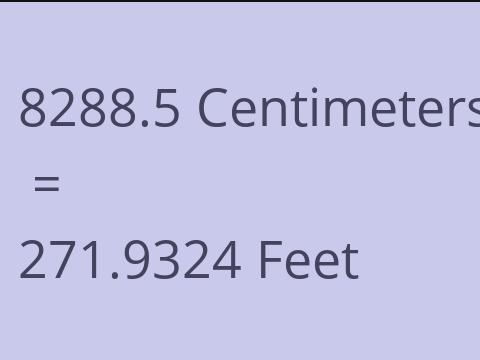 8288.5 CM TO FEET