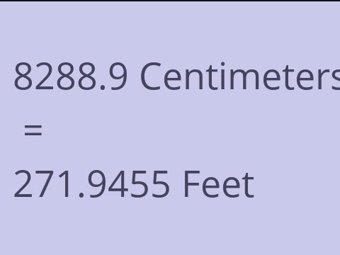 8288.9 CM TO FEET