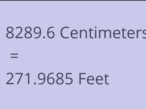 8289.6 CM TO FEET