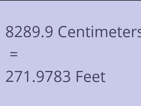 8289.9 CM TO FEET