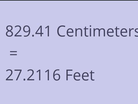 829.41 CM TO FEET