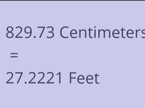 829.73 CM TO FEET