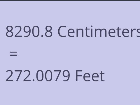 8290.8 CM TO FEET