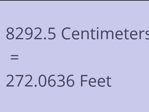 8292.5 CM TO FEET