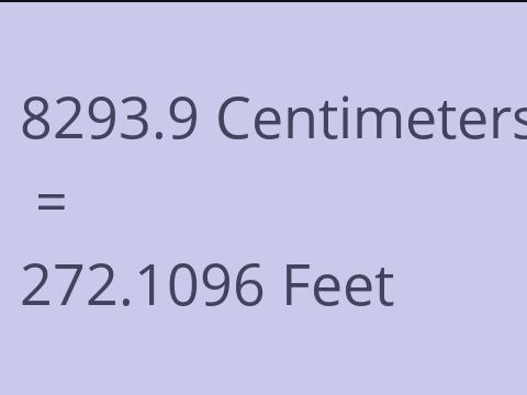 8293.9 CM TO FEET