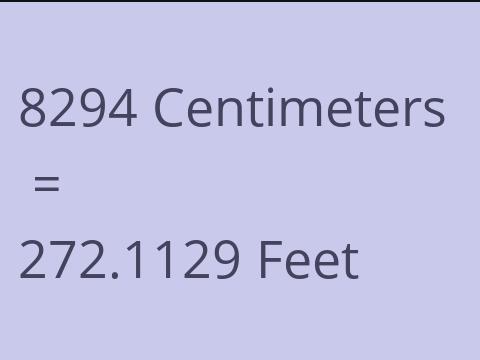 8294 CM TO FEET