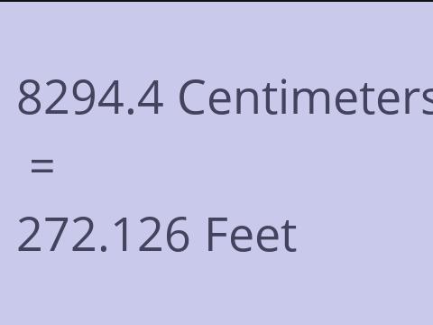 8294.4 CM TO FEET