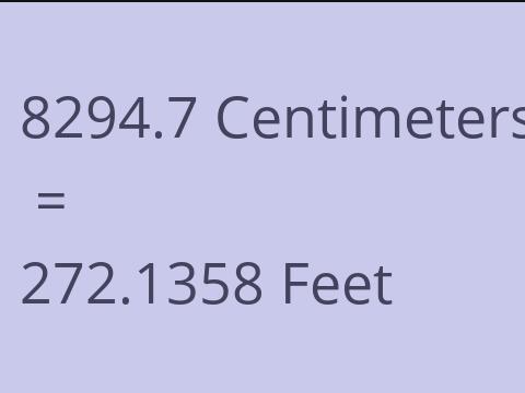 8294.7 CM TO FEET