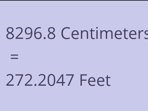 8296.8 CM TO FEET