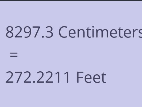 8297.3 CM TO FEET