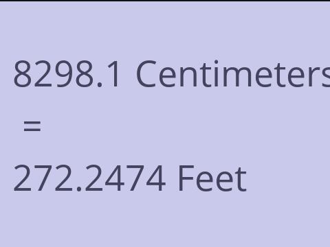 8298.1 CM TO FEET
