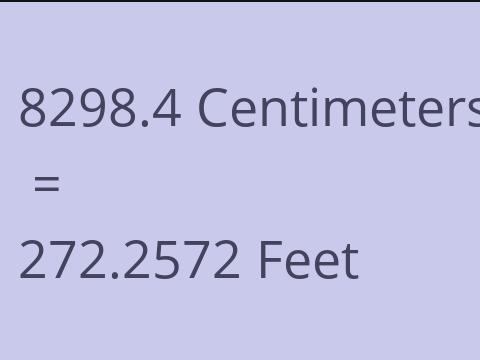 8298.4 CM TO FEET