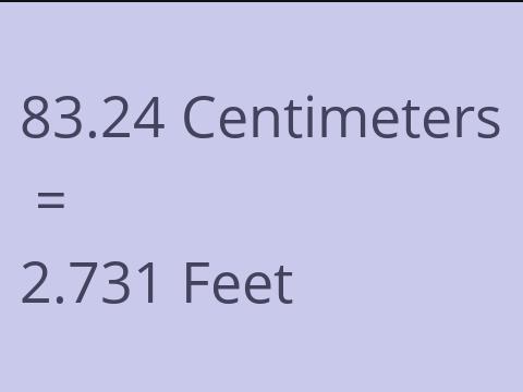 83.24 CM TO FEET