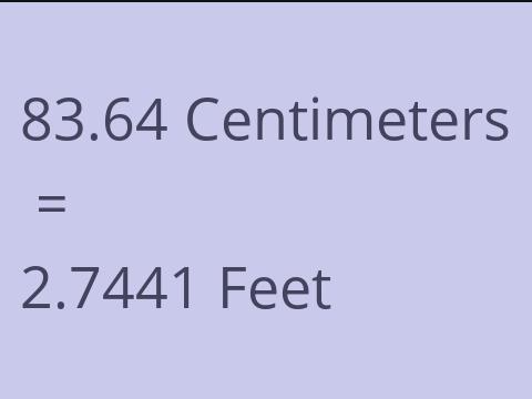 83.64 CM TO FEET