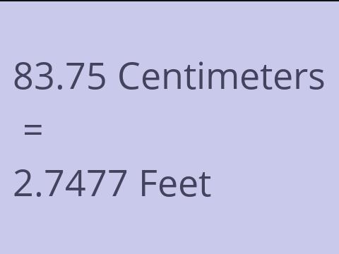 83.75 CM TO FEET