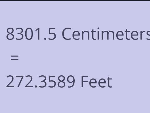 8301.5 CM TO FEET