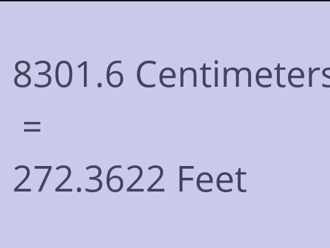 8301.6 CM TO FEET