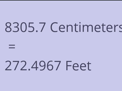 8305.7 CM TO FEET