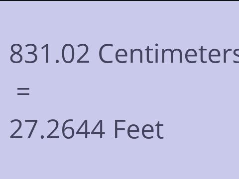 831.02 CM TO FEET