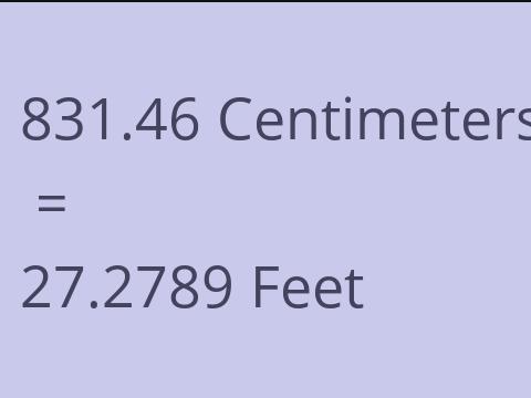 831.46 CM TO FEET