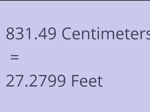 831.49 CM TO FEET