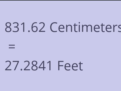 831.62 CM TO FEET