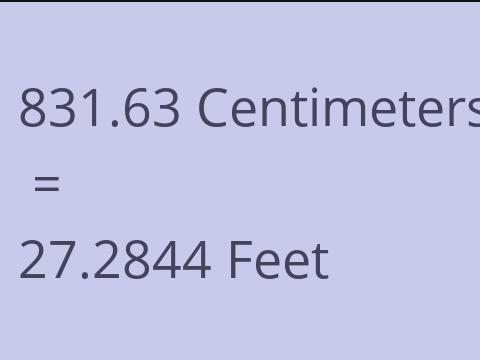 831.63 CM TO FEET