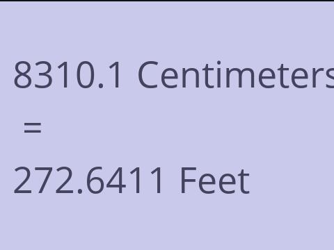 8310.1 CM TO FEET