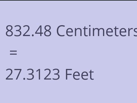 832.48 CM TO FEET