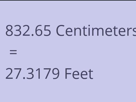 832.65 CM TO FEET